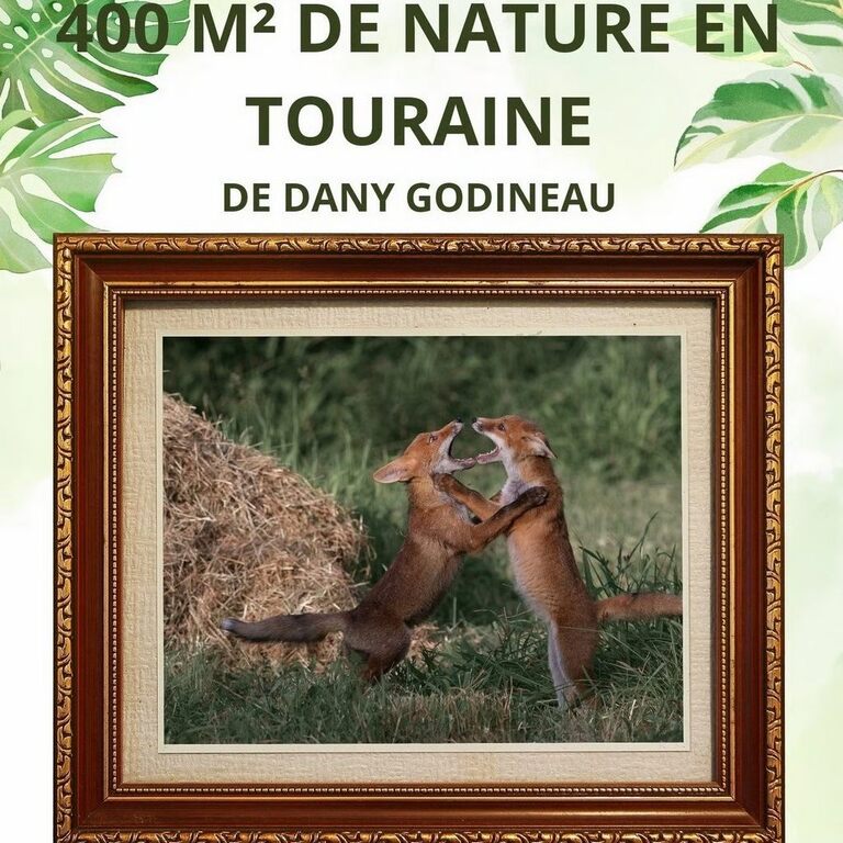 Expo photos “Nature en Touraine”